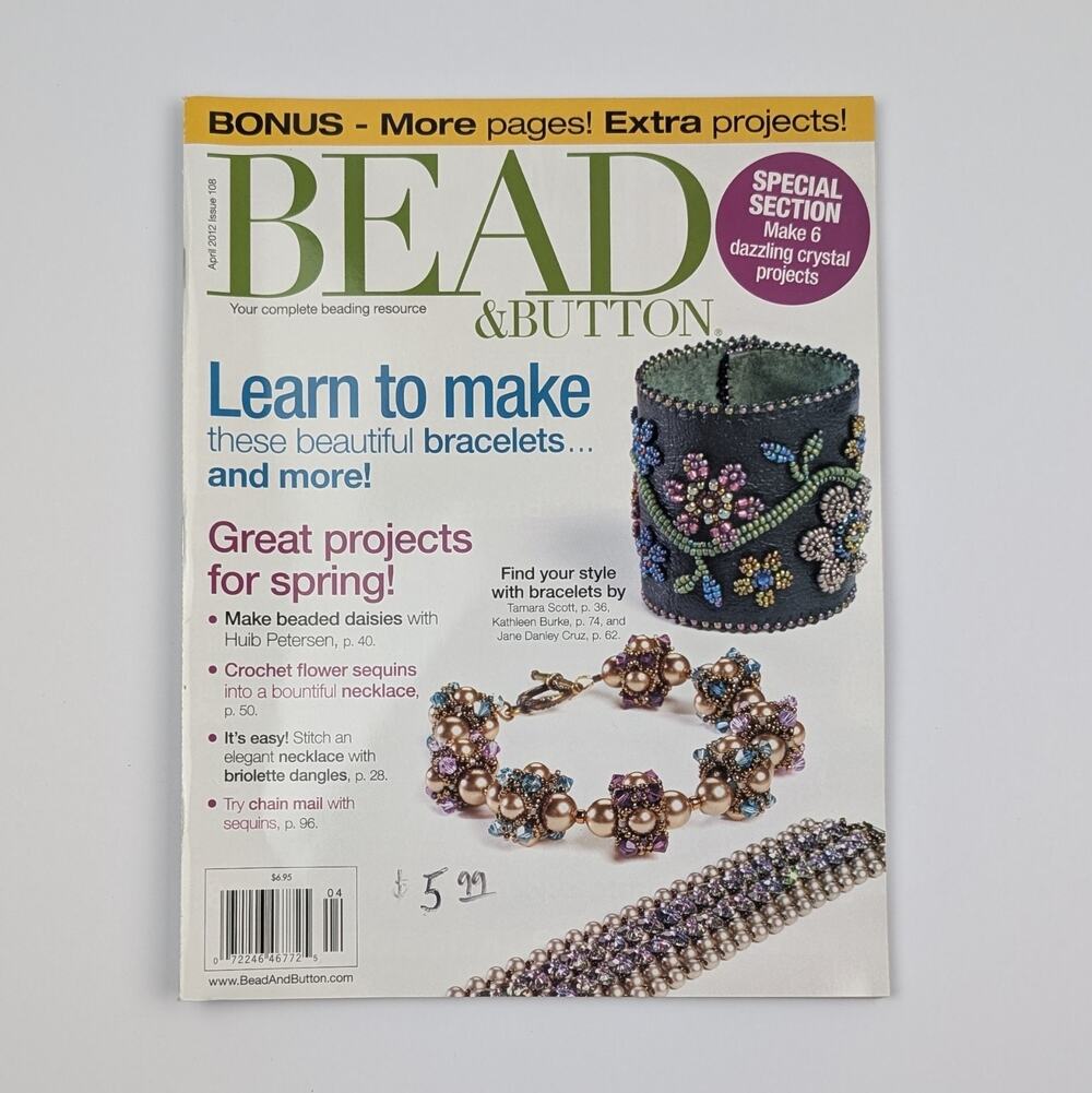Bead & Button Magazine April 2012 Issue 108 Beading Beadwork Instructions Design